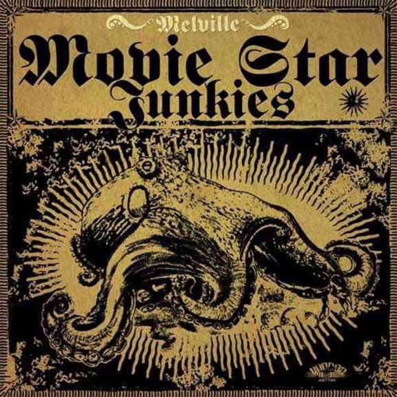 Movie Star Junkies - Melville - Music & Performance - CD