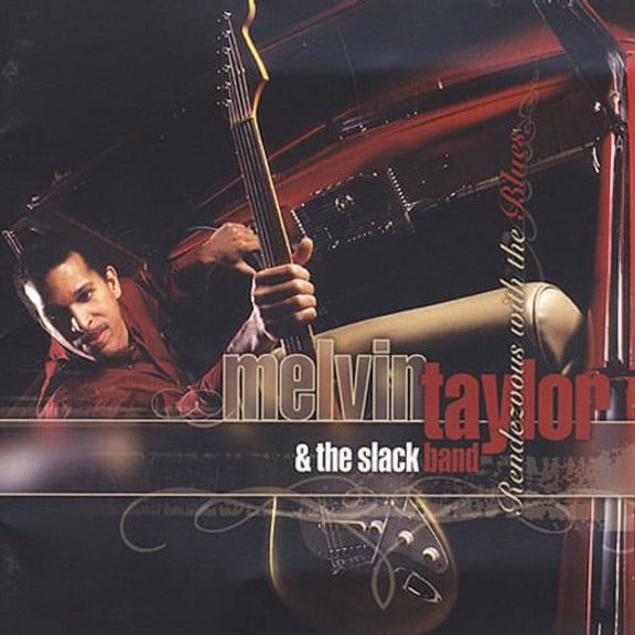 Melvin Taylor - Rendezvous with the Blues - Music & Performance - CD