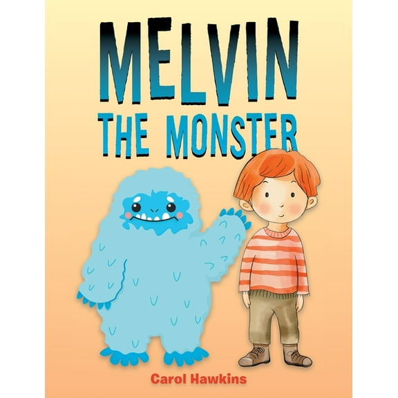 Melvin the Monster, (Paperback)