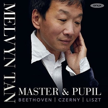 Melvyn Tan - Master And Pupil: Works By Beethoven, Czerny And Liszt - Music & Performance - CD