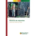 thumbnail image 1 of Memória de migrantes (Paperback), 1 of 1