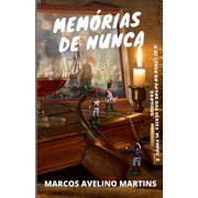 Mem rias de Nunca, Paperback