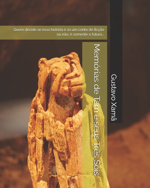 MemÃ³rias de TarrÃ­ e seus TrÃªs SÃ³is, (Paperback)