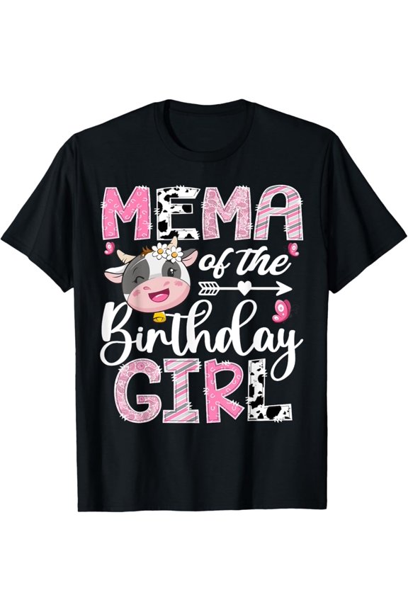 Mema Of The Birthday Pink Farm Cow 1St Birthday Unisex Men Women T-Shirt S-5Xl - Best Birthday Gifts