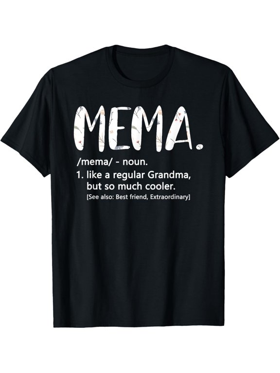 Mema Shirts for Women Mothers Day idea Cute Grandma Mema T-Shirt