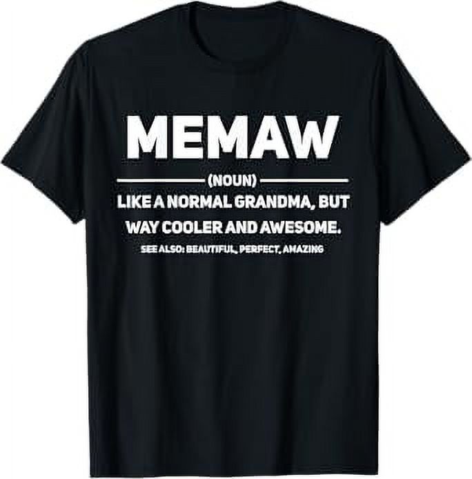 Memaw Definition First Time Memaw Promoted To Memaw TShirt