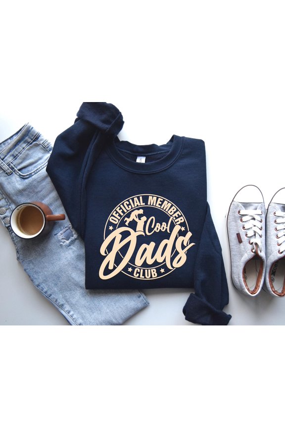 Member Cool Dads Club Sweatshirt, Dad Sweatshirt, Father's Day, Dad Pullover, Cozy Dad Sweater, Mens Casual Sweatshirt Tshirt All Size S-5XL