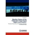 thumbnail image 1 of Member States of the Federation Have Equal Rights and Powers? (Paperback), 1 of 1