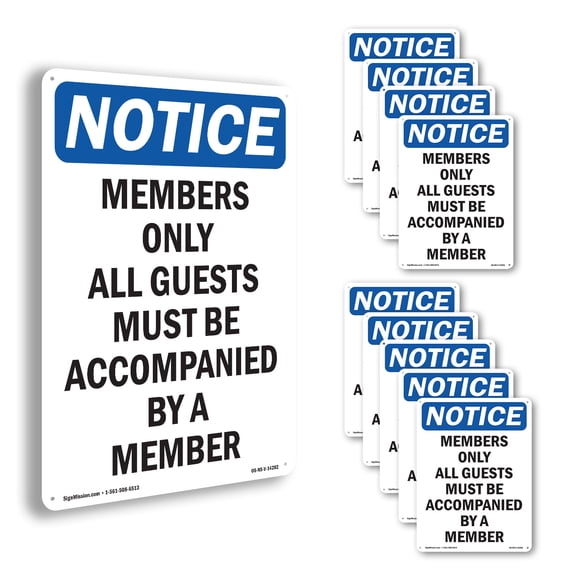 Members Only All Guests Must Be OSHA Notice Aluminum Sign 10 Inch x 7 Inch - 10 Pack