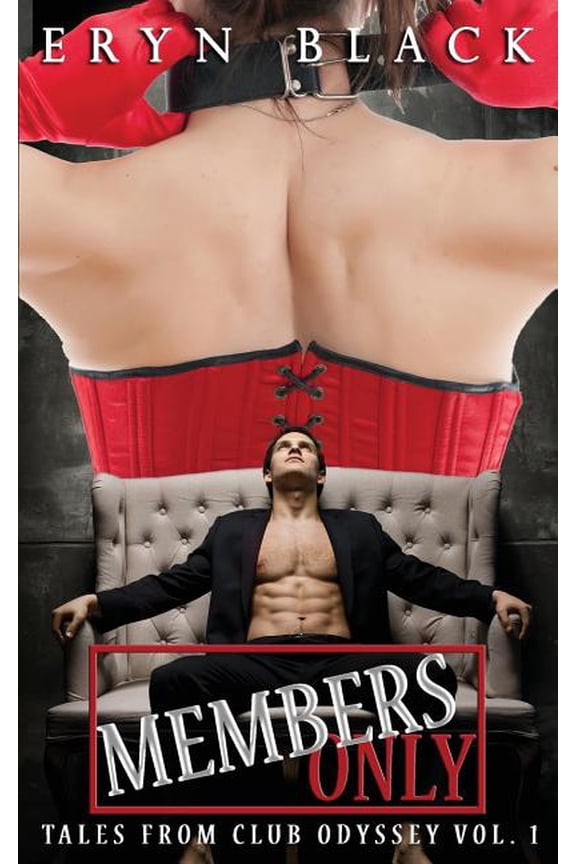Members Only Members Only: Tales From Club Odyssey, Book 1, (Paperback)