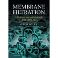 thumbnail image 1 of Membrane Filtration: A Problem Solving Approach with MATLAB(R), (Hardcover), 1 of 1