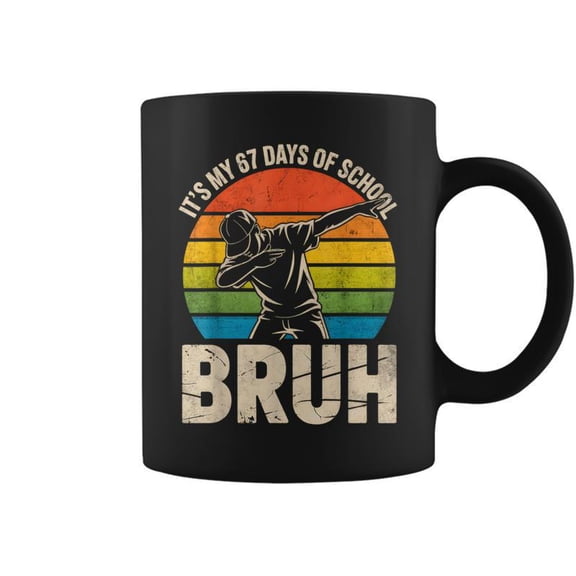 Meme 6 7 Numbers Dabbing Its My Days Of School Bruh Coffee Mugs