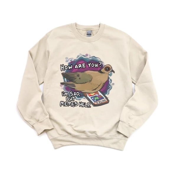 Meme Dove Funny Internet Viral Humor Sarcastic Bird Peace Sweatshirt, for men & women, up to size 5XL