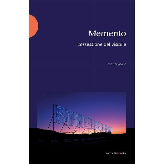 Memento : L'ossessione del visibile (Paperback)