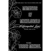 Mementos of Michelangelo Mementos of Michelangelo Love Before. Now. After, Book 3, Paperback