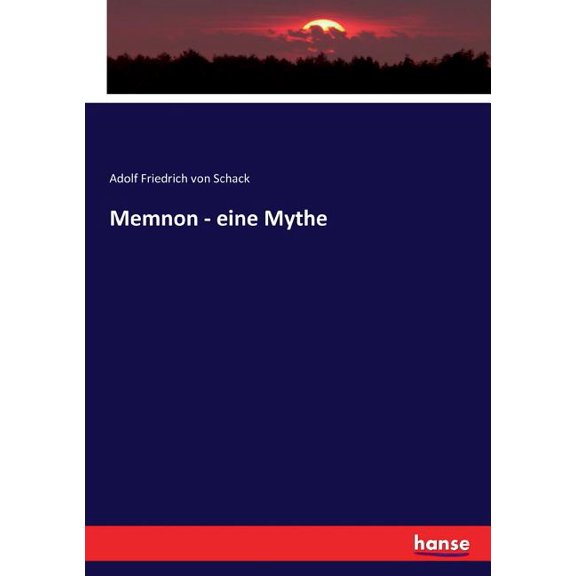 Memnon - eine Mythe, (Paperback)