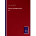 thumbnail image 1 of Memoir, Letters, and Remains: Vol. I, (Paperback), 1 of 1