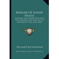 thumbnail image 1 of Memoir Of Josiah White : Showing His Connection With The Introduction And Use Of Anthracite Coal And Iron (Paperback), 1 of 1