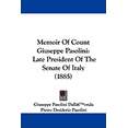 thumbnail image 1 of Memoir of Count Giuseppe Pasolini: Late President of the Senate of Italy (1885), 1 of 1