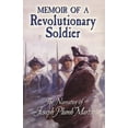 thumbnail image 1 of Dover Books on Americana Memoir of a Revolutionary Soldier: The Narrative of Joseph Plumb Martin, (Paperback), 1 of 1