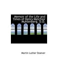 thumbnail image 1 of Memoir of the Life and Times of Henry Melchior Muhlenberg. D.D. (Paperback), 1 of 1