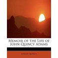 thumbnail image 1 of Memoir of the Life of John Quincy Adams Paperback, 1 of 1