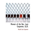 thumbnail image 1 of Memoir of the REV. Lant Carpenter, LL.D. (Large Print) (Paperback), 1 of 1