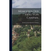 Memoiren der Frau von Campan., Hardcover