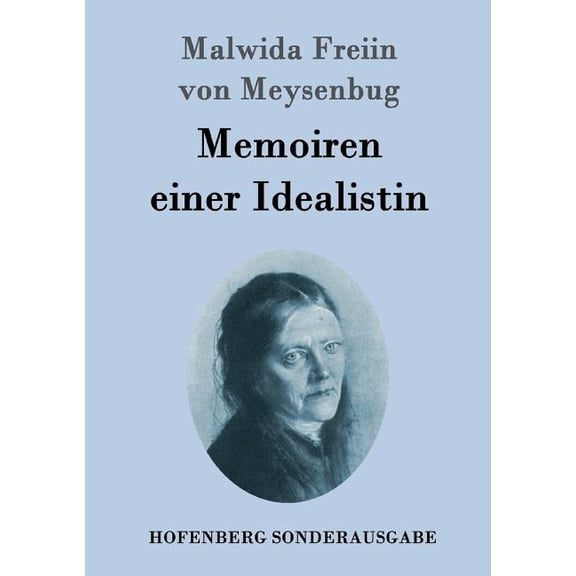 Memoiren einer Idealistin (Paperback)