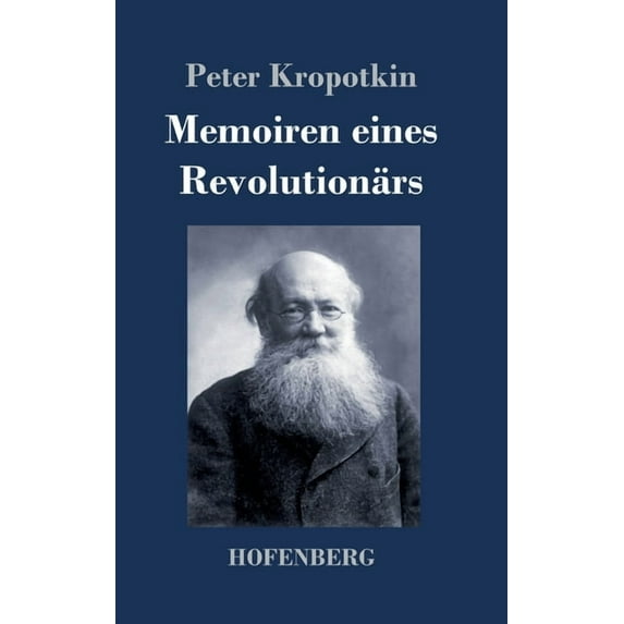 Memoiren eines Revolutionärs (Hardcover)