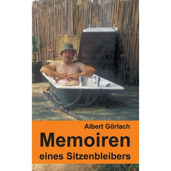 Memoiren eines Sitzenbleibers (Hardcover)