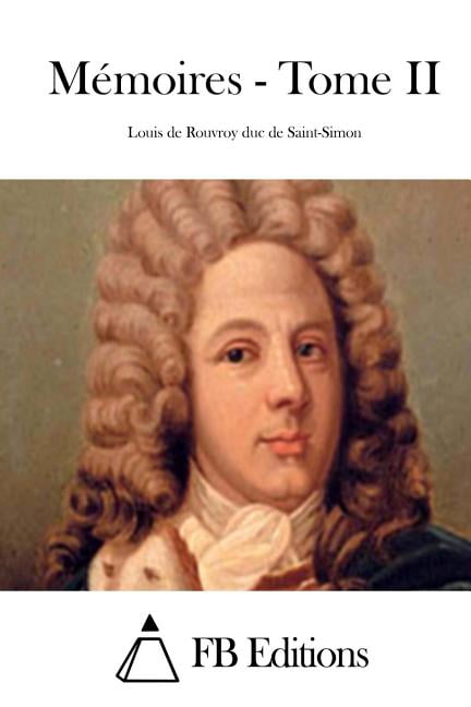 MÃ©moires - Tome II, (Paperback)