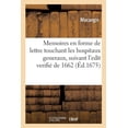 thumbnail image 1 of Memoires en forme de lettre touchant les hospitaux generaux, suivant l'edit verifie de 1662 (Paperback), 1 of 1