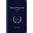 thumbnail image 1 of Memoirs Of His Own Life: In Four Volumes; Volume 3, 1 of 1