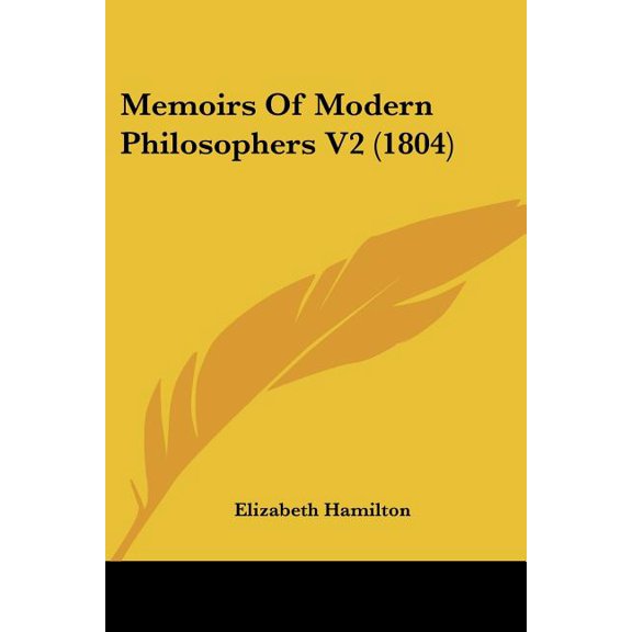 Memoirs Of Modern Philosophers V2 1804