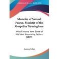 thumbnail image 1 of Memoirs Of Samuel Pearce, Minister Of The Gospel In Birmingh, 1 of 1