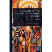 Memoirs Of The American Folklore Society, Hardcover
