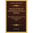 thumbnail image 1 of Memoirs Of The Life And Writings Of Frances Sheridan : With Remarks Upon A Late Life Of R. B. Sheridan (1824) (Paperback), 1 of 1