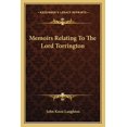 thumbnail image 1 of Memoirs Relating To The Lord Torrington (Paperback), 1 of 1