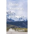 thumbnail image 1 of Memoirs Three Journeys to Patagonia, Book 2, (Paperback), 1 of 1