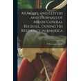 thumbnail image 1 of Memoirs, and Letters and Journals of Major General Riedesel, During his Residence in America (Paperback), 1 of 1