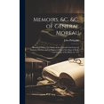 thumbnail image 1 of Memoirs, &c. &c. of General Moreau; Illustrated With a Fac Simile of the General's Last Letter to Madame Moreau, and an , (Hardcover), 1 of 1
