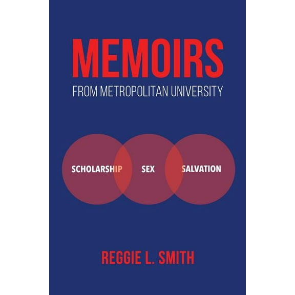 Memoirs from Metropolitan University, (Paperback)