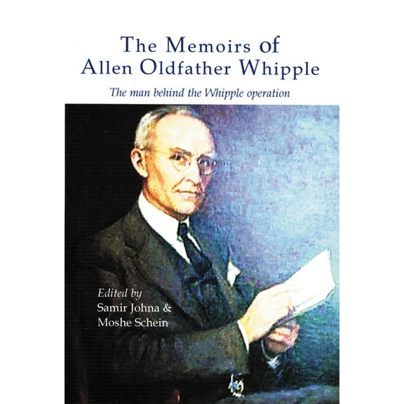 The Memoirs of Allen Oldfather Whipple (Paperback)