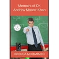 thumbnail image 1 of Five- Book Memoir Memoirs of Dr.Andrew Moonir Khan: Journey of an Educator, Book 5, (Paperback), 1 of 1