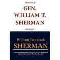 thumbnail image 1 of Pre-Owned Memoirs of Gen. William T. Sherman: Volume 1 (Paperback) 1611044529 9781611044522, 1 of 1
