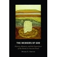thumbnail image 1 of The Memoirs of God: History, Memory, and the Experience of the Divine in Ancient Israel, (Paperback), 1 of 2