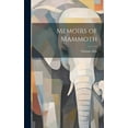 thumbnail image 1 of Memoirs of Mammoth (Hardcover), 1 of 1