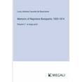 thumbnail image 1 of Memoirs of Napoleon Bonaparte; 1805-1814: Volume 3 - in large print (Paperback), 1 of 1