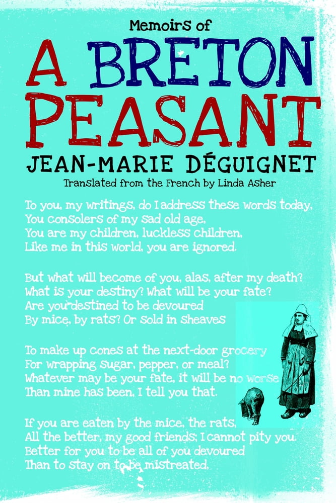 Pre-Owned Memoirs of a Breton Peasant (Paperback) 1609803469 9781609803469